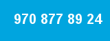 970 877 89 24